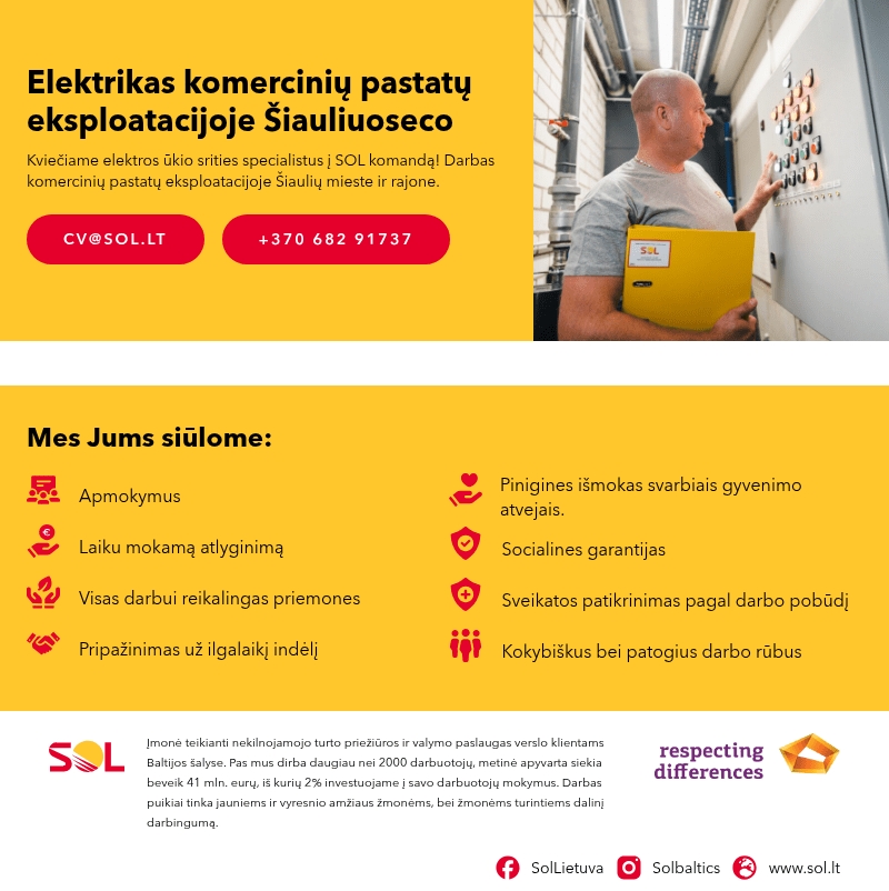 SOL Baltics OU Lietuvos filialas Elektrikas komercinių pastatų eksploatacijoje Šiauliuoseco